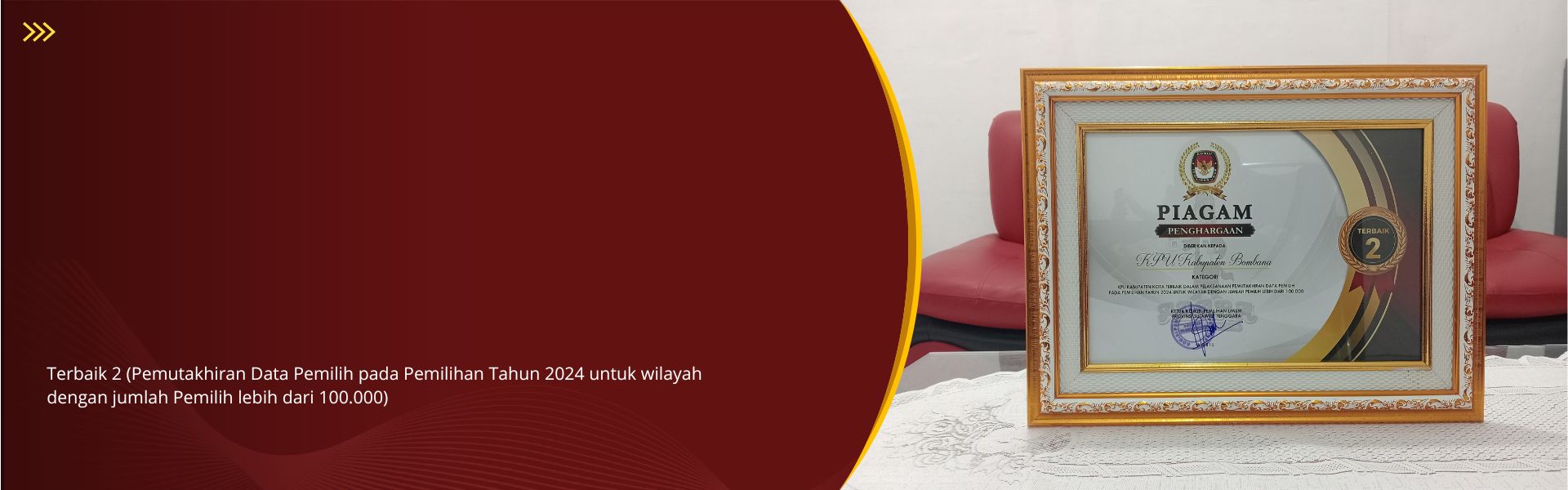 Penghargaan KPU Kabupaten/Kota dalam pelaksanaan Pemutakhiran Data Pemilih pada Pemilihan Tahun 2024